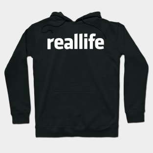 Reallife Hoodie